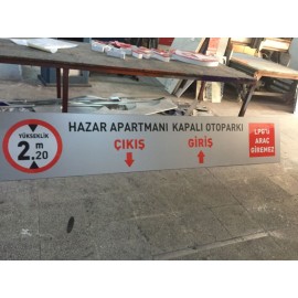 Otopark Yükseklik Tabelası