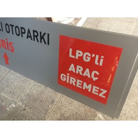 Otopark Yükseklik Tabelası